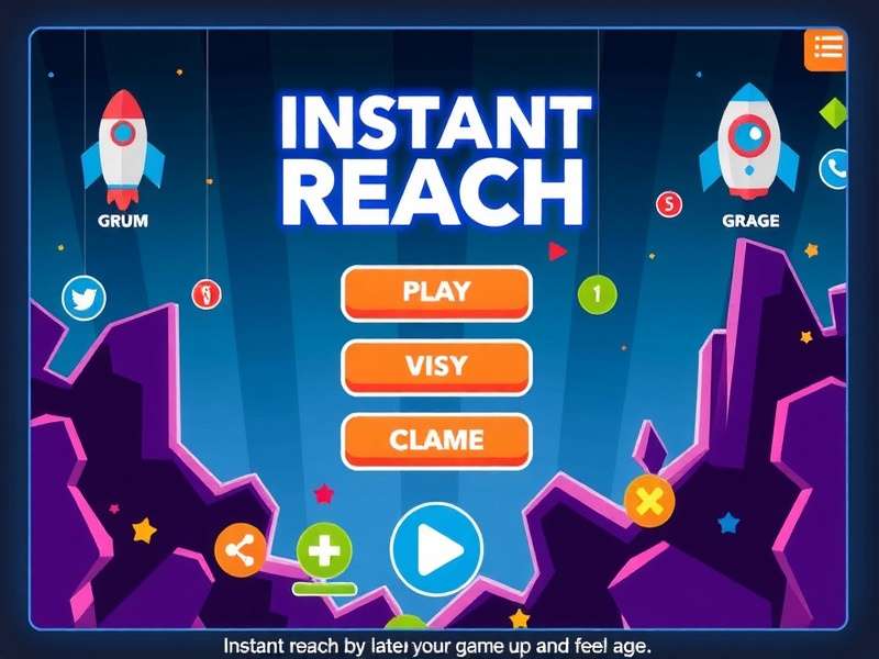 Instant Reach Game Main Screen